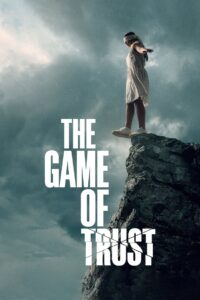 The Game of Trust 2023 one on netflix