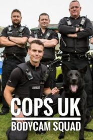 Cops UK: Bodycam Squad 2016 on Online Series