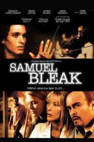 Samuel Bleak 2011 one on netflix