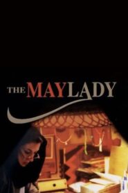 The May Lady 1998 one on netflix