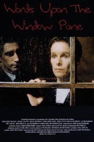 Words Upon the Window Pane 1994 one on netflix