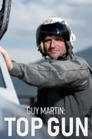 Guy Martin: Top Gun 2024 one on netflix