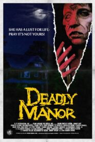 Deadly Manor 1990 one on netflix