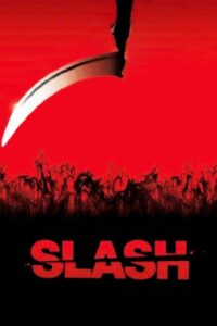 Slash 2002 one on netflix