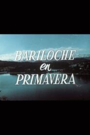 Bariloche en primavera 1954 one on netflix