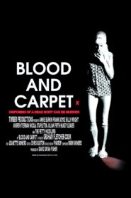 Blood and Carpet 2015 one on netflix