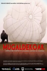 Mugaldekoak 2010 one on netflix