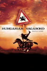 Hungarian Vagabond 2004 one on netflix
