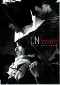 Unloved 2001 one on netflix