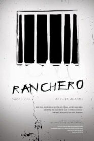 Ranchero 2008 one on netflix