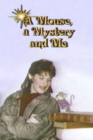 A Mouse, a Mystery and Me 1987 one on netflix