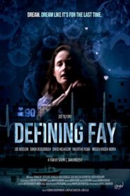 Defining Fay 2012 one on netflix