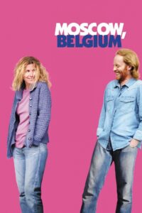 Moscow, Belgium 2008 one on netflix