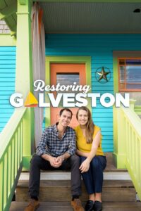 Restoring Galveston: Temporada 2 {year} one on netflix