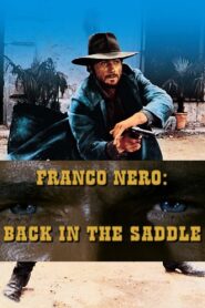 Franco Nero: Back in the Saddle 2001 one on netflix