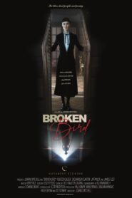 Broken Bird 2024 one on netflix