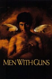 Men with Guns 1998 one on netflix