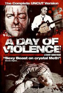 A Day Of Violence 2010 one on netflix