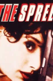 The Spree 1998 one on netflix