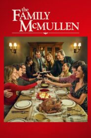 The Family McMullen 2025 one on netflix