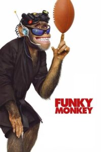 Funky Monkey 2004 one on netflix