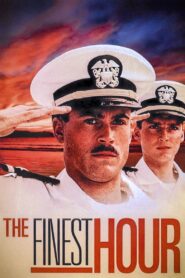 The Finest Hour 1992 one on netflix