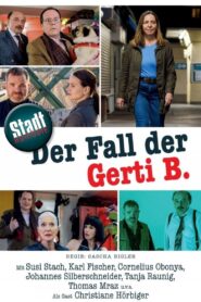 Der Fall der Gerti B. 2019 one on netflix