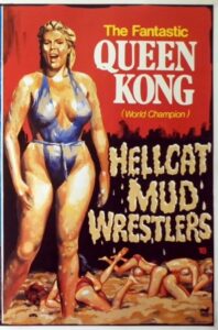 Hellcat Mud Wrestlers 1983 one on netflix