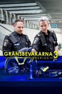 Border Control: Sweden: Temporada 3 {year} one on netflix